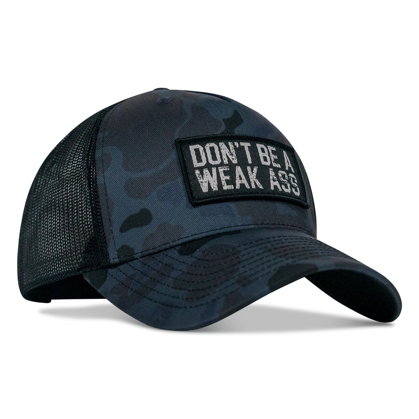 Don't Be A Weak Ass Patch SnapBack