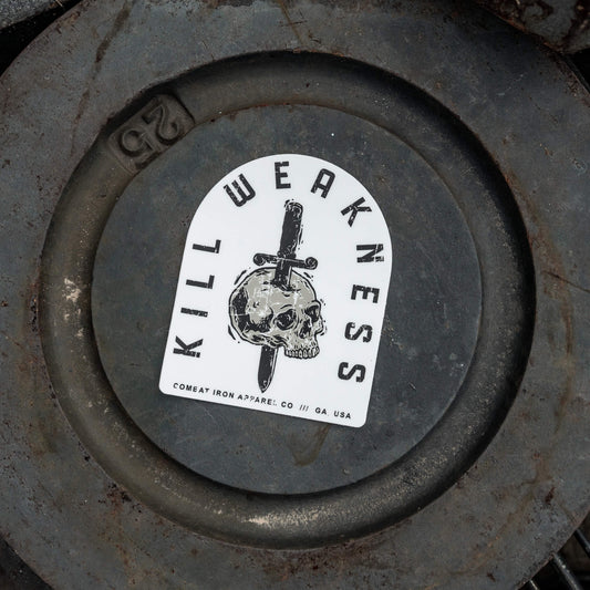 Kill Weakness Decal