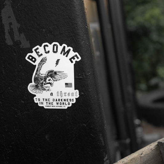 Become A Threat To The Darkness Of The World Decal