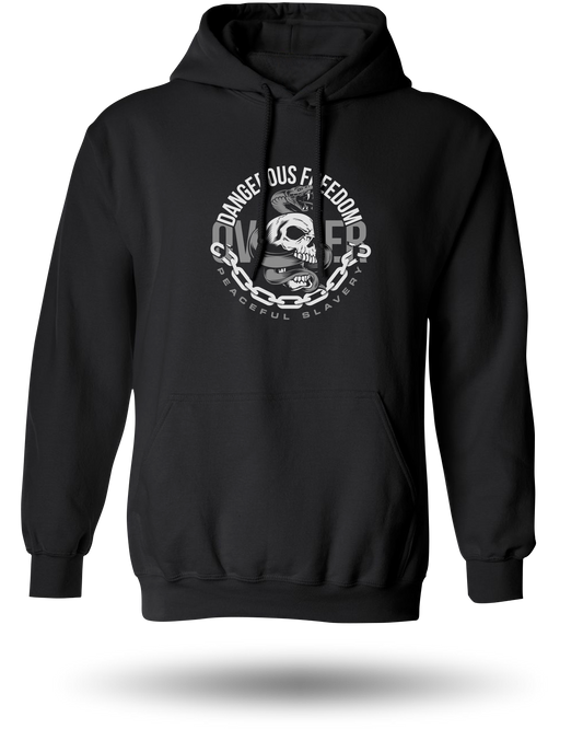 DANGEROUS FREEDOM OVER PEACEFUL SLAVERY HOODIE