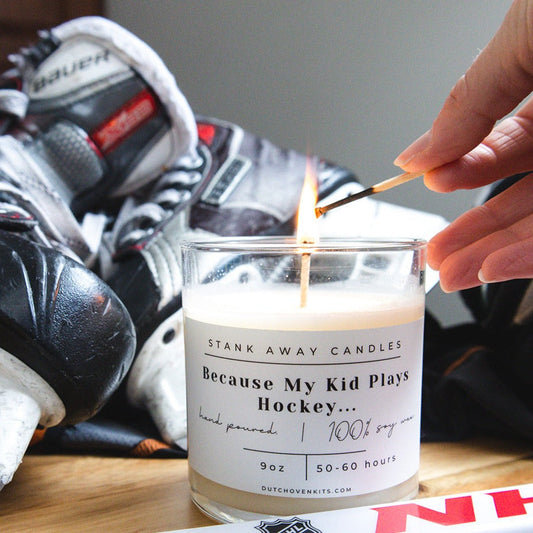 Because My Kid Plays Hockey Candle - Natural Soy Wax