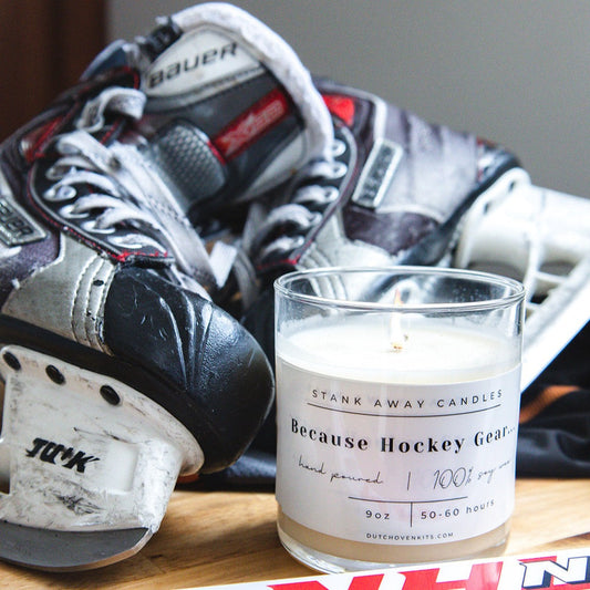Because Hockey Gear Candle - Natural Soy Wax