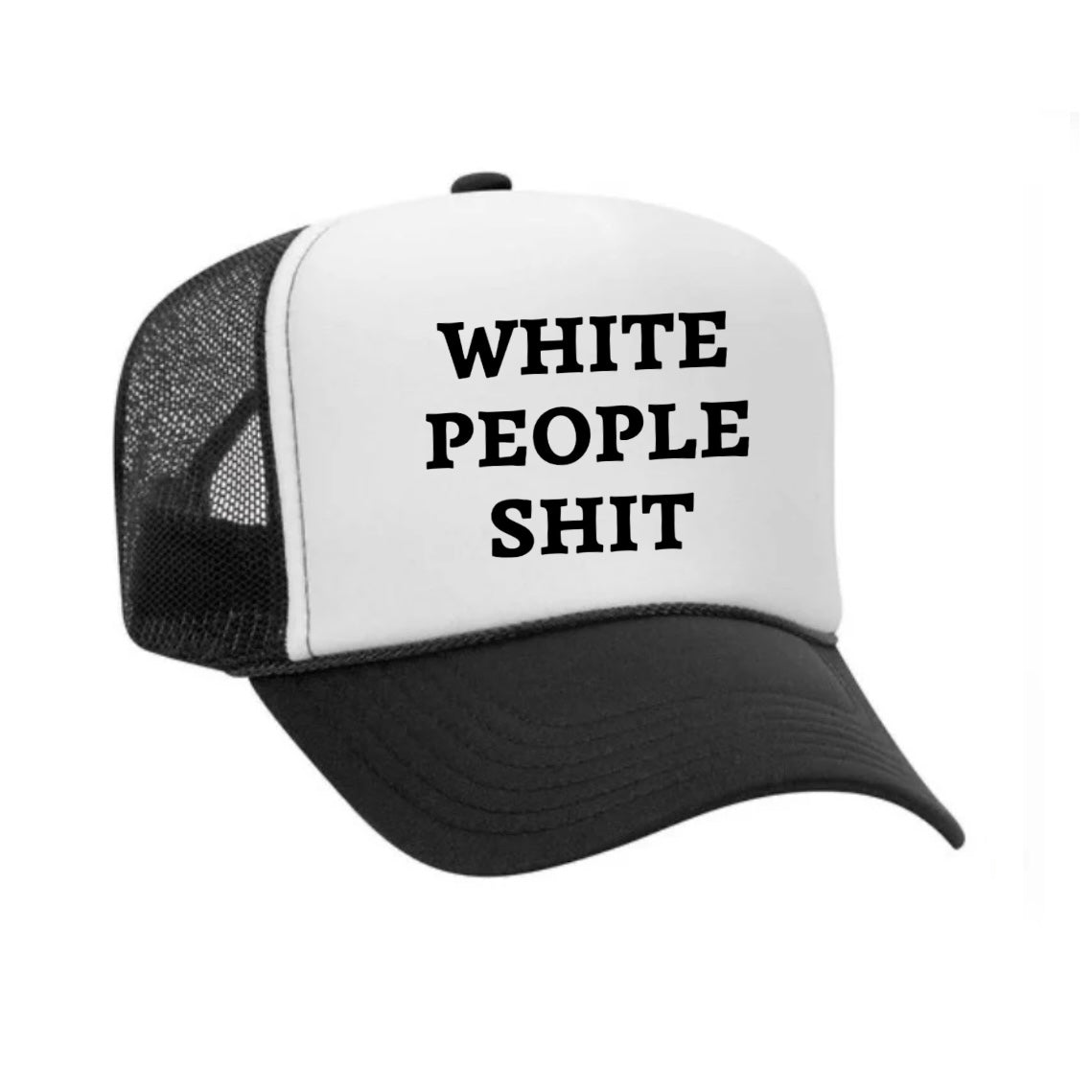 White People Shit Trucker Hat