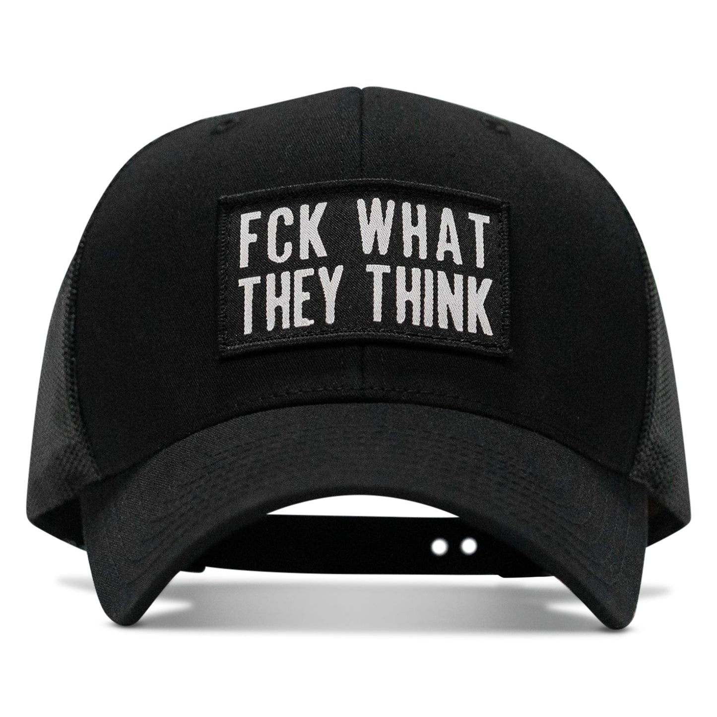 FCK What They Think Patch Snapback Hat