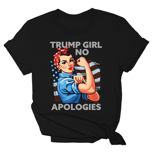 Trump Girl No Apologies Tee - Rosie the Riveter - 1669