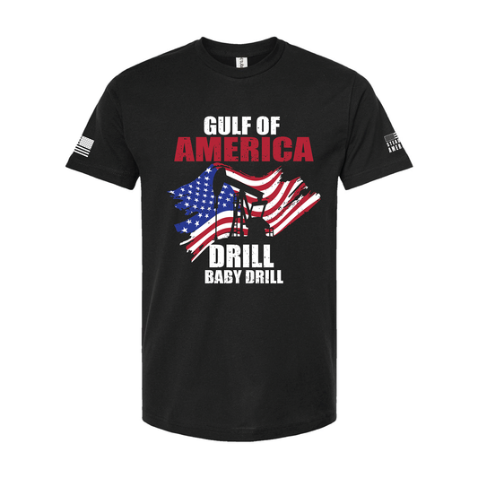 Gulf of America - Drill Baby Drill T-Shirt