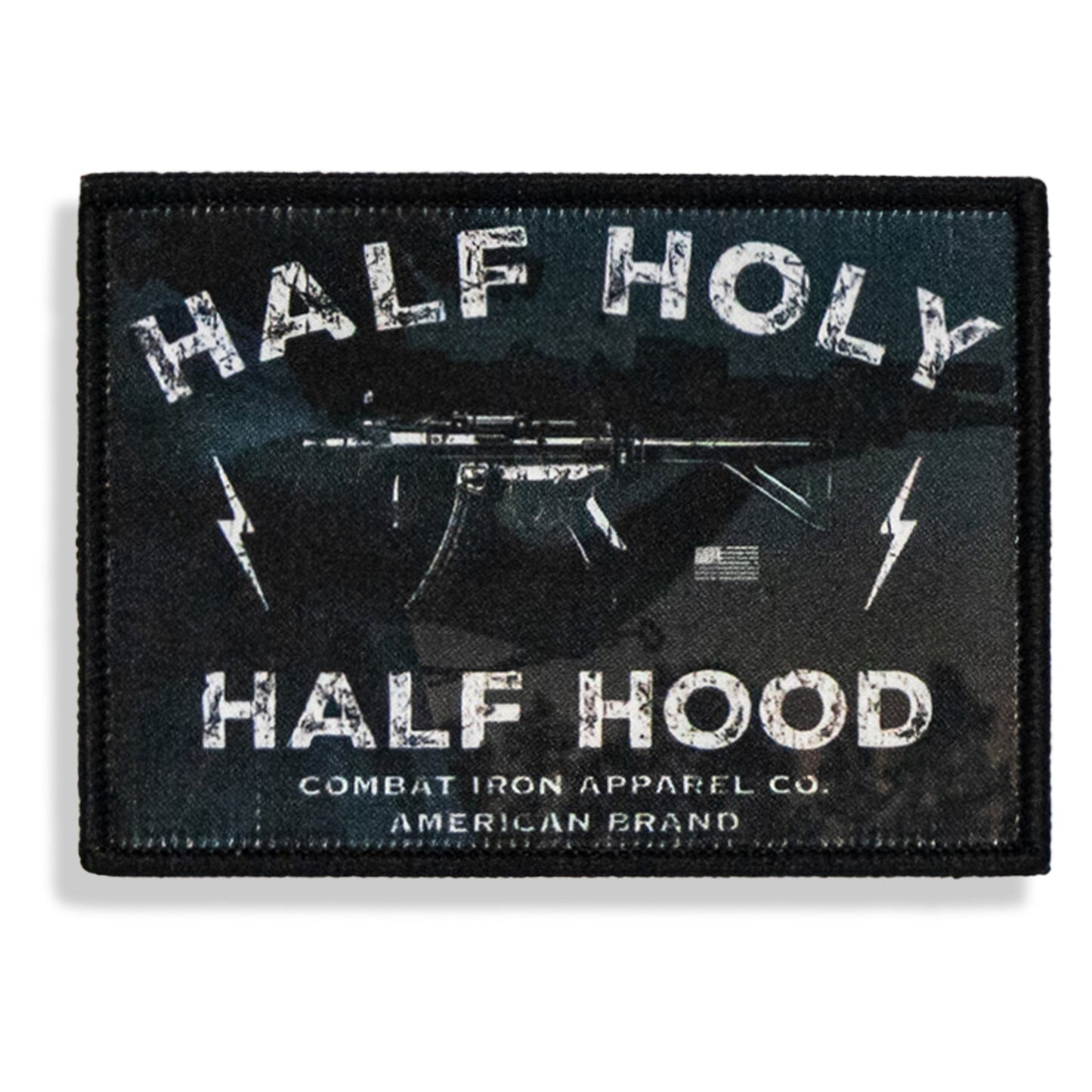 Half Holy Half Hood Velcro Patch