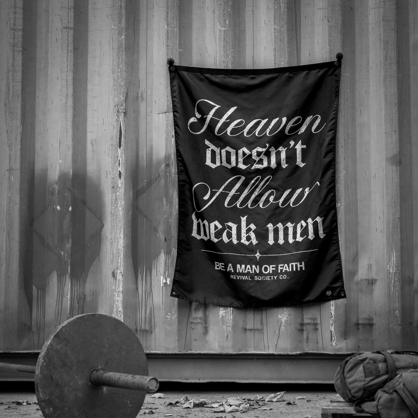 Heaven Doesn't Allow Weak Men 4'x3' Flag