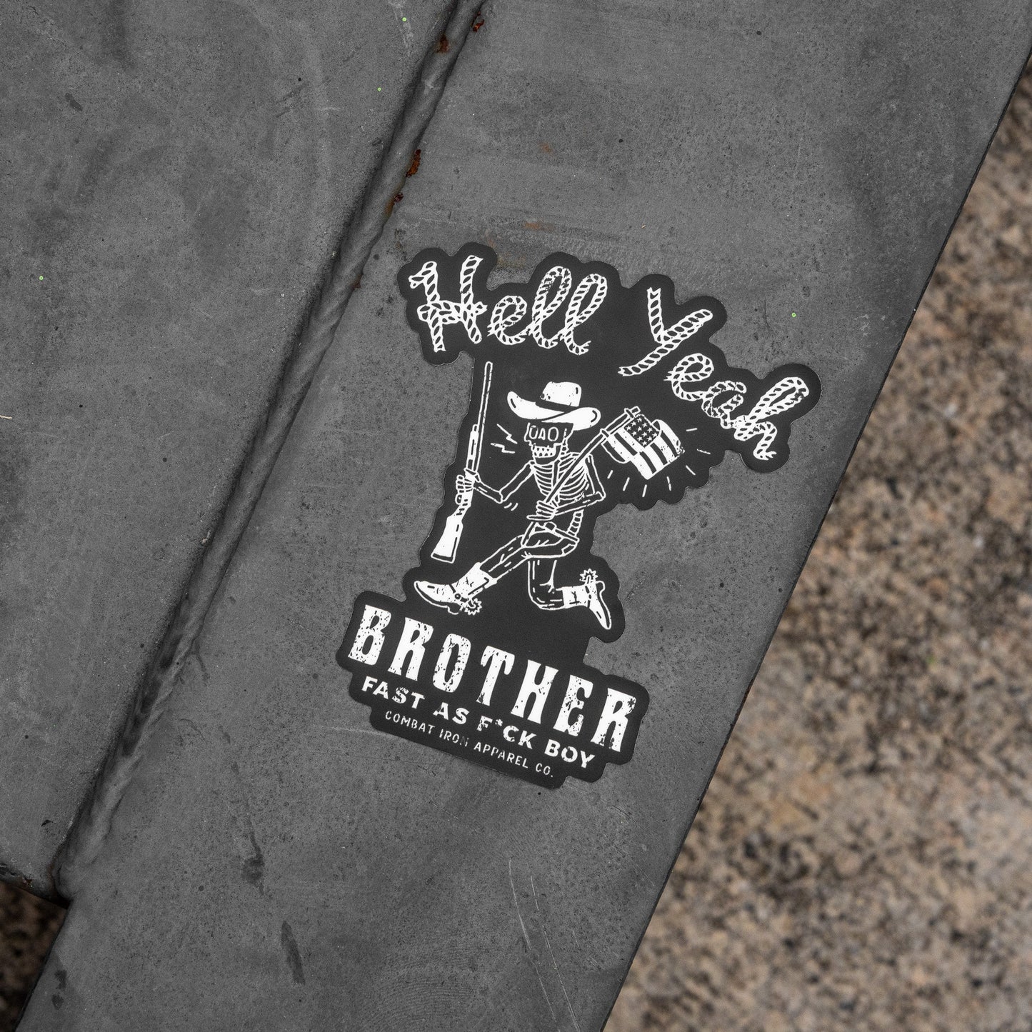 Hell Yeah Brother Decal