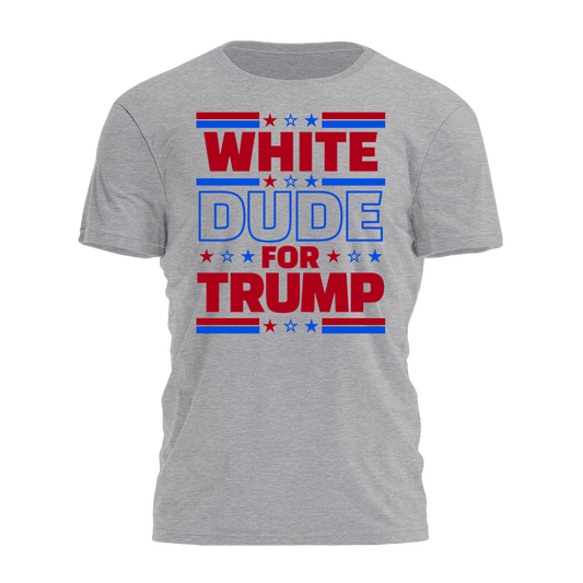 White Dude For Trump Tee - 2852