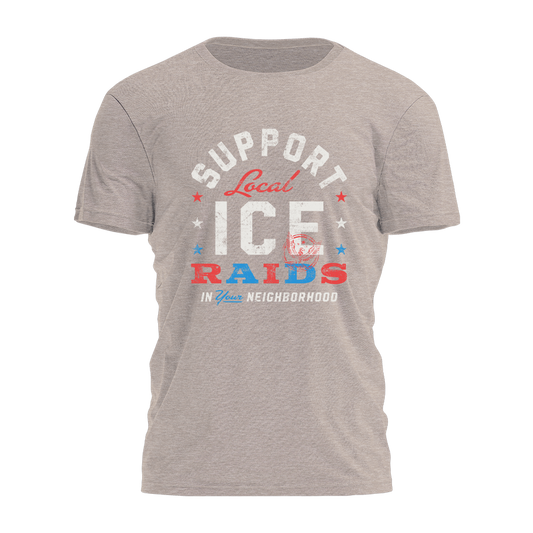Support Local Ice Raids Tee - 3532