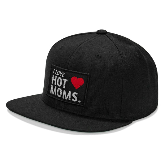 I Love Hot Moms Patch Flatbill Snapback Hat