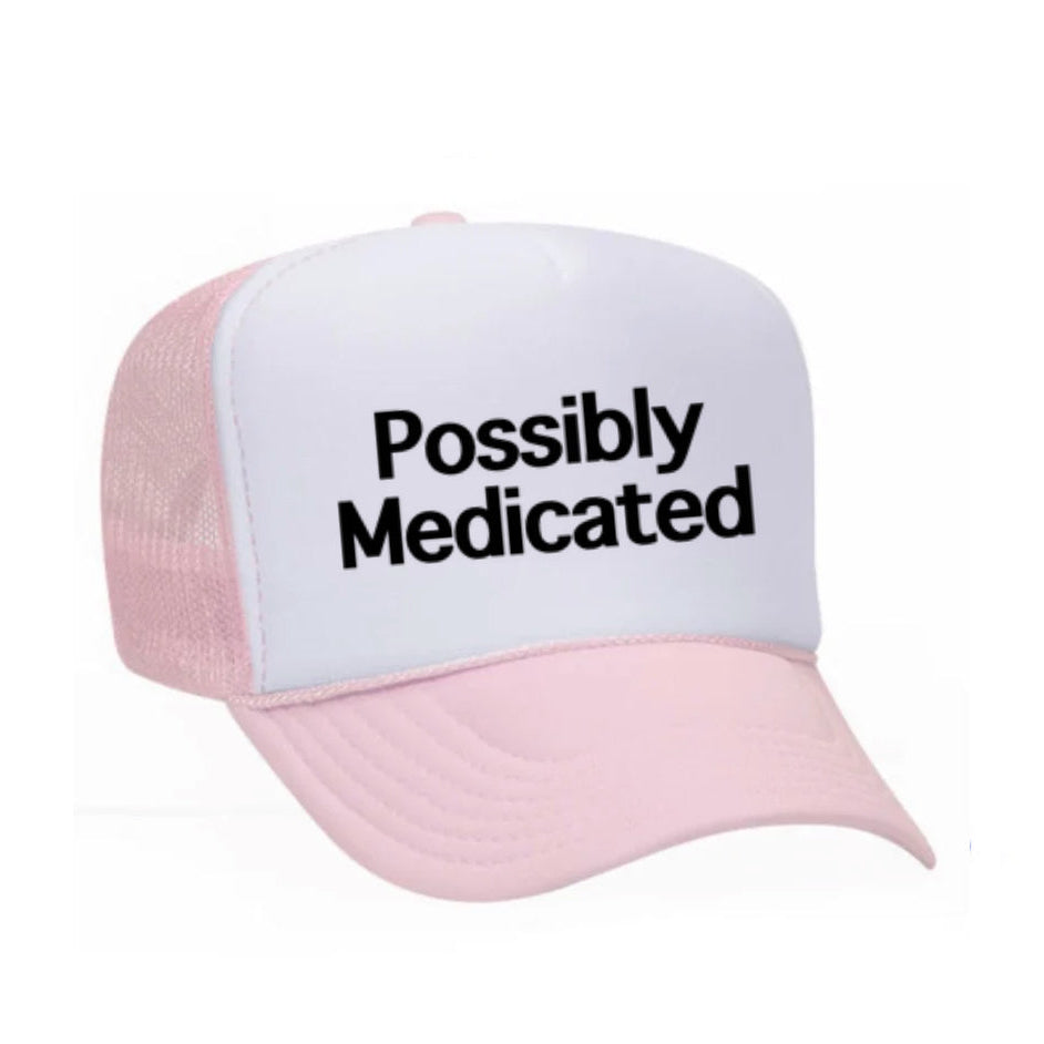 Possibly Medicated Trucker Hat