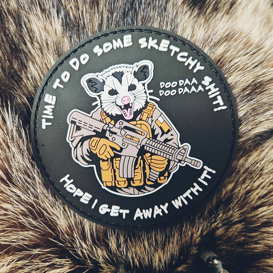 Time To Do Some Sketchy Shit - Hope I Get Away With It! -  3.25" PVC Patch