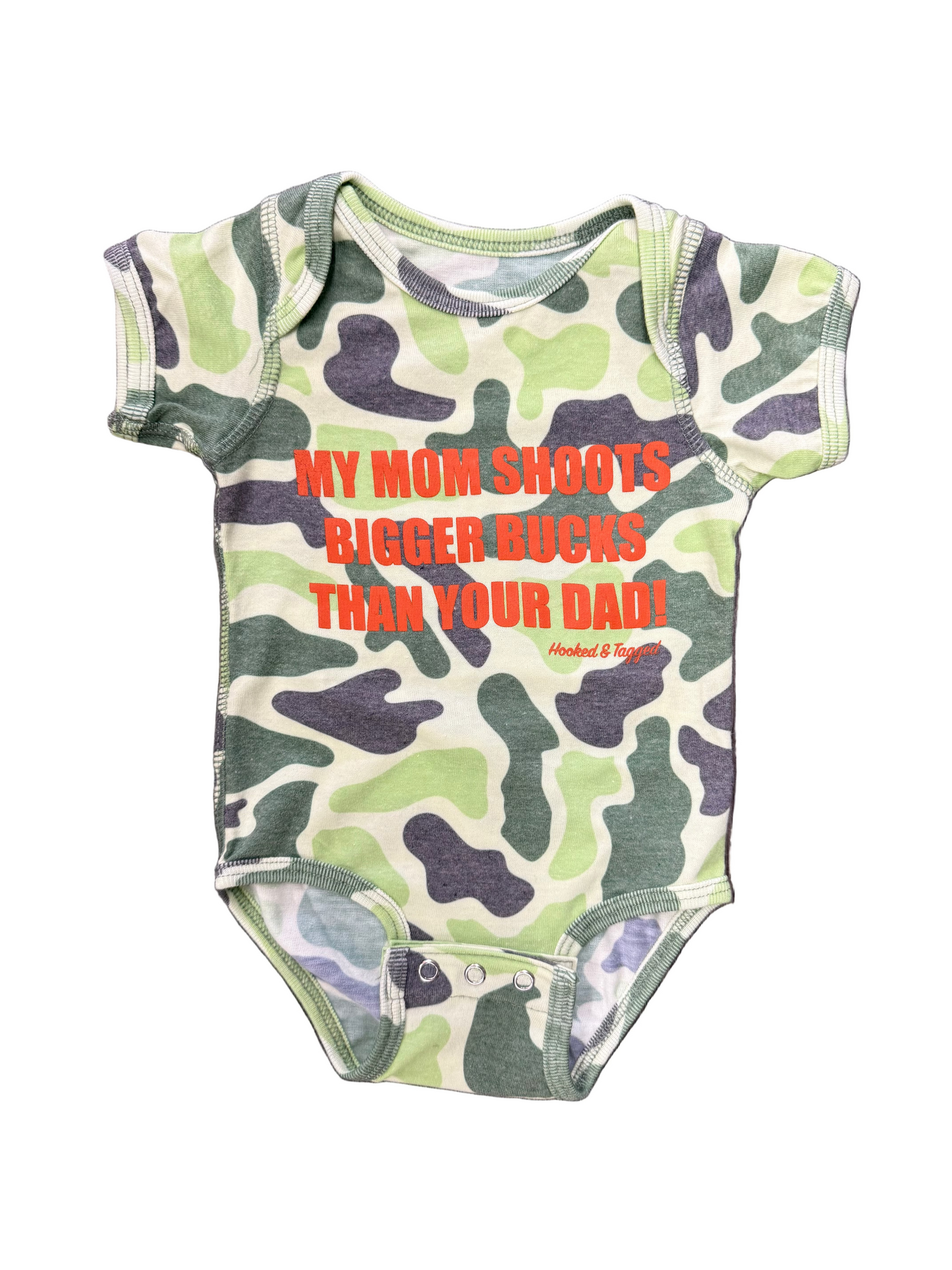 "My Mom Shoots Bigger Bucks Than Your Dad" Onesie