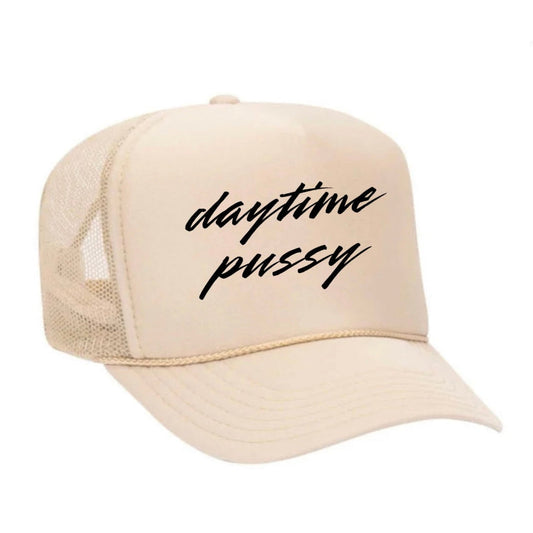 Daytime Pussy Trucker Hat