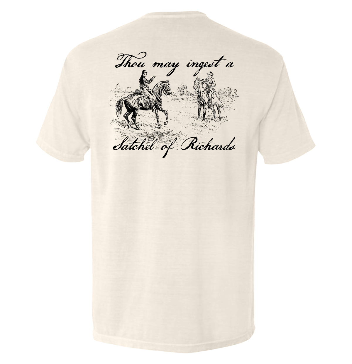 Thou May Ingest A Satchel of Richards