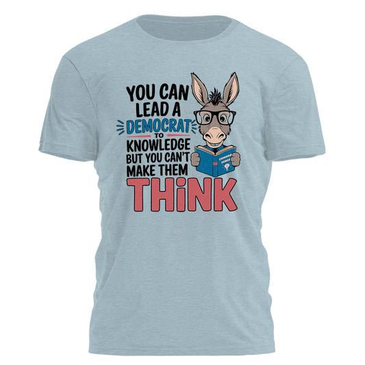 You Cant Make Them Think Tee - 2990