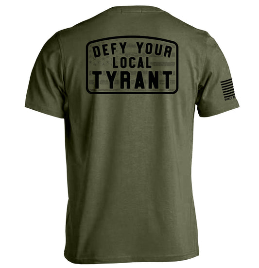 Defy Your Local Tyrant