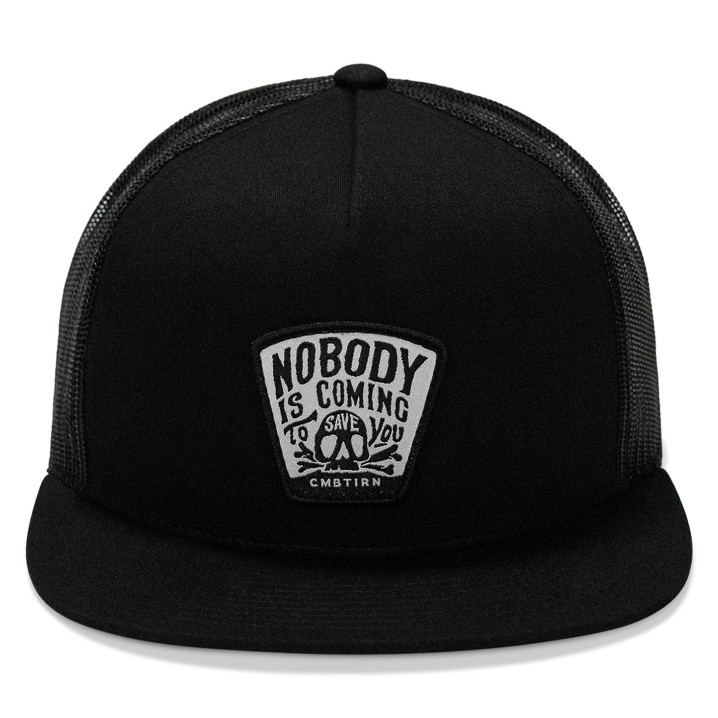 Nobody Is Coming To Save You Skull Patch Flatbill Snapback Hat
