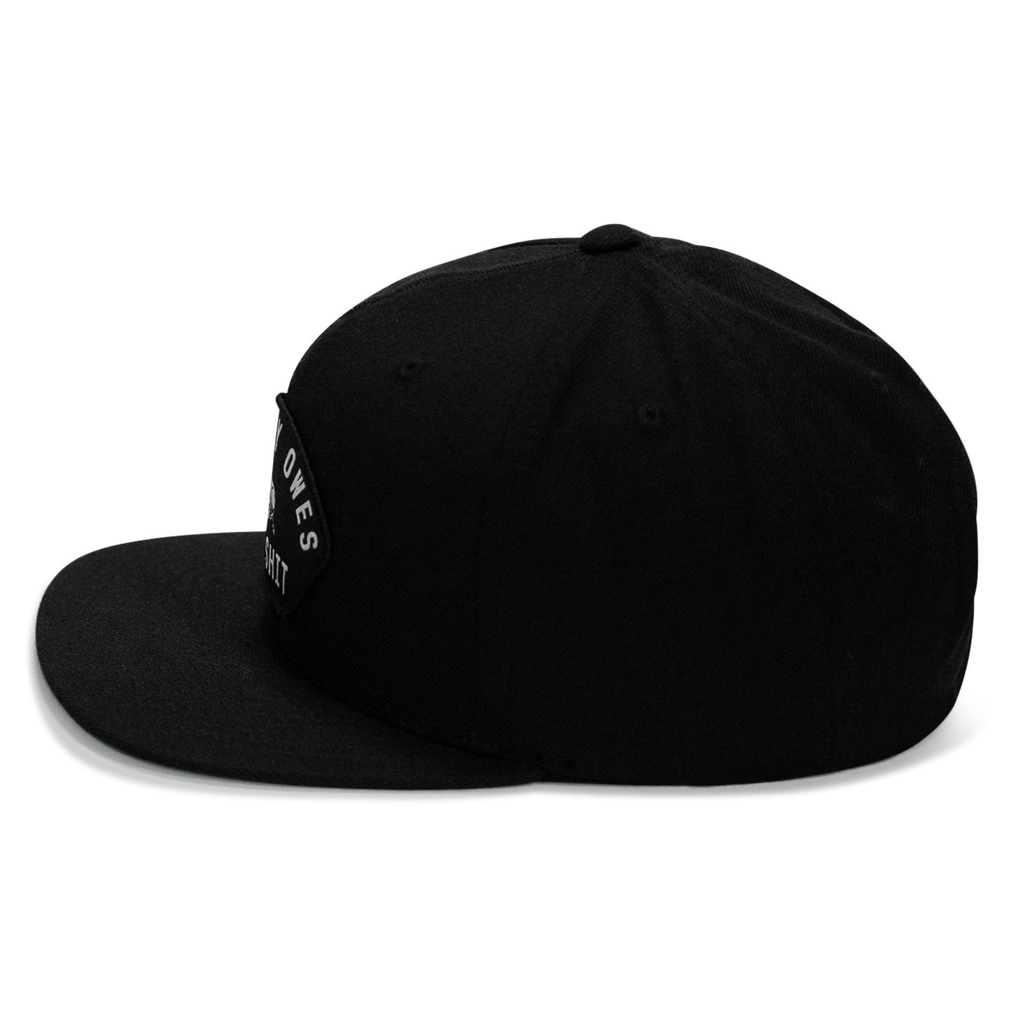 Nobody Owes You Shit Arched Patch Flatbill SnapBack Hat