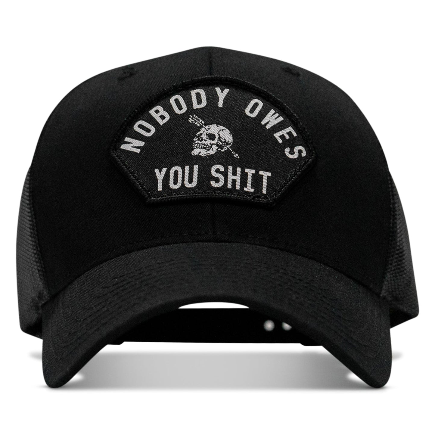 Nobody Owes You Shit Arched Skull Patch Snapback