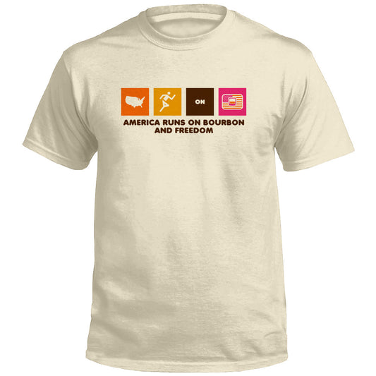 America Runs on Bourbon and Freedom (Front)