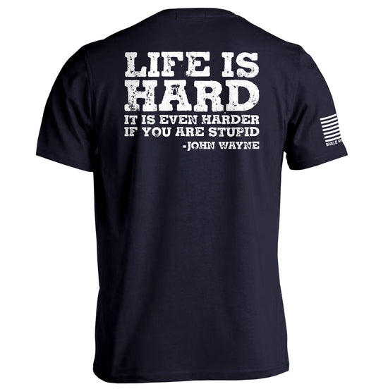 Life Is Even Harder When You Are Stupid
