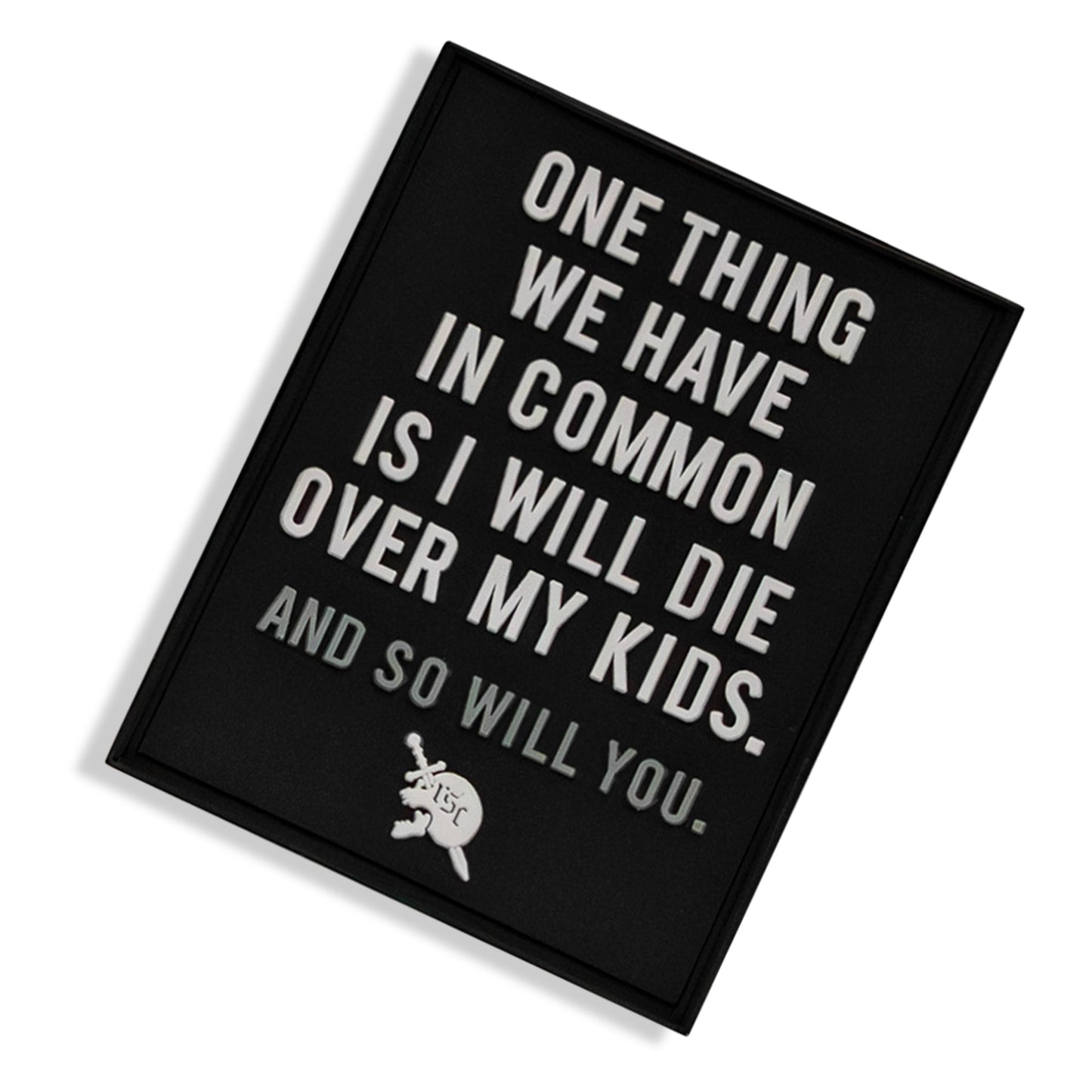 One Thing We Have In Common PVC Patch