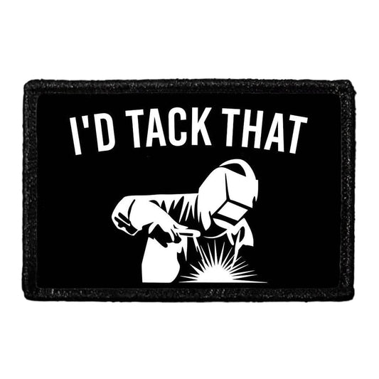 I'd Tack That - Removable Patch