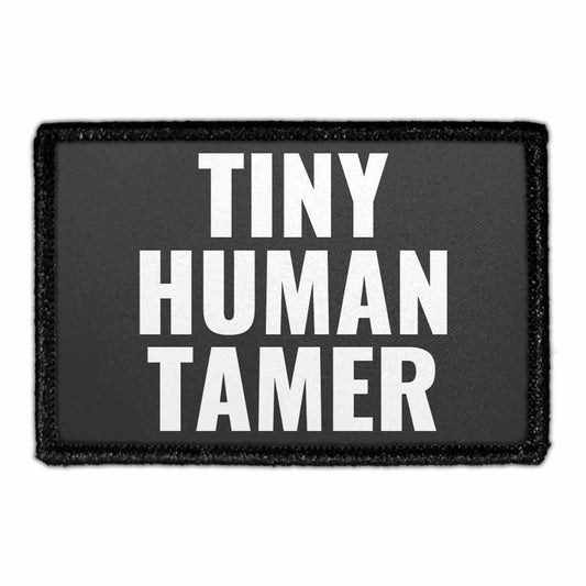 Tiny Human Tamer - Removable Patch