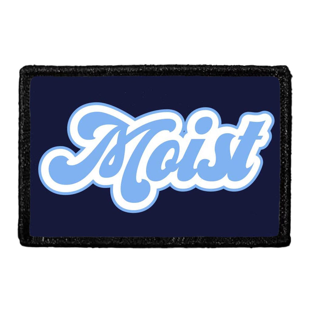 Moist - Removable Patch