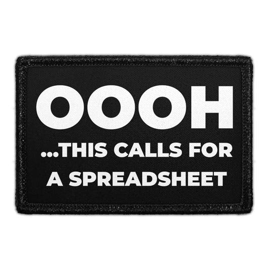 Oooh ...This Calls For A Spreadsheet - Removable Patch