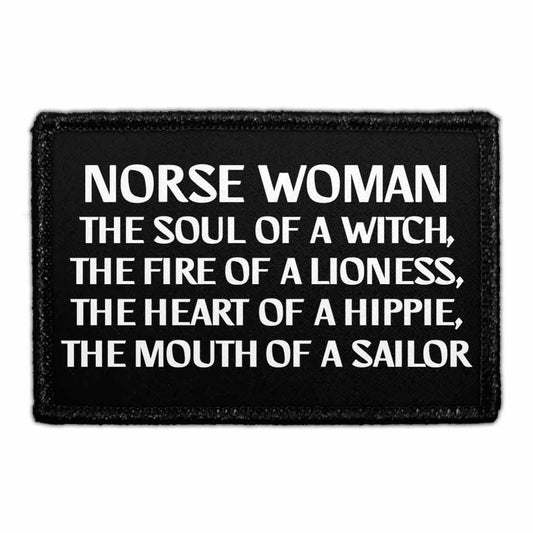 Norse Woman - The Soul Of A Witch, The Fire Of A Lioness, The Heart Of A Hippie, The Mouth Of A Sailor - Removable Patch