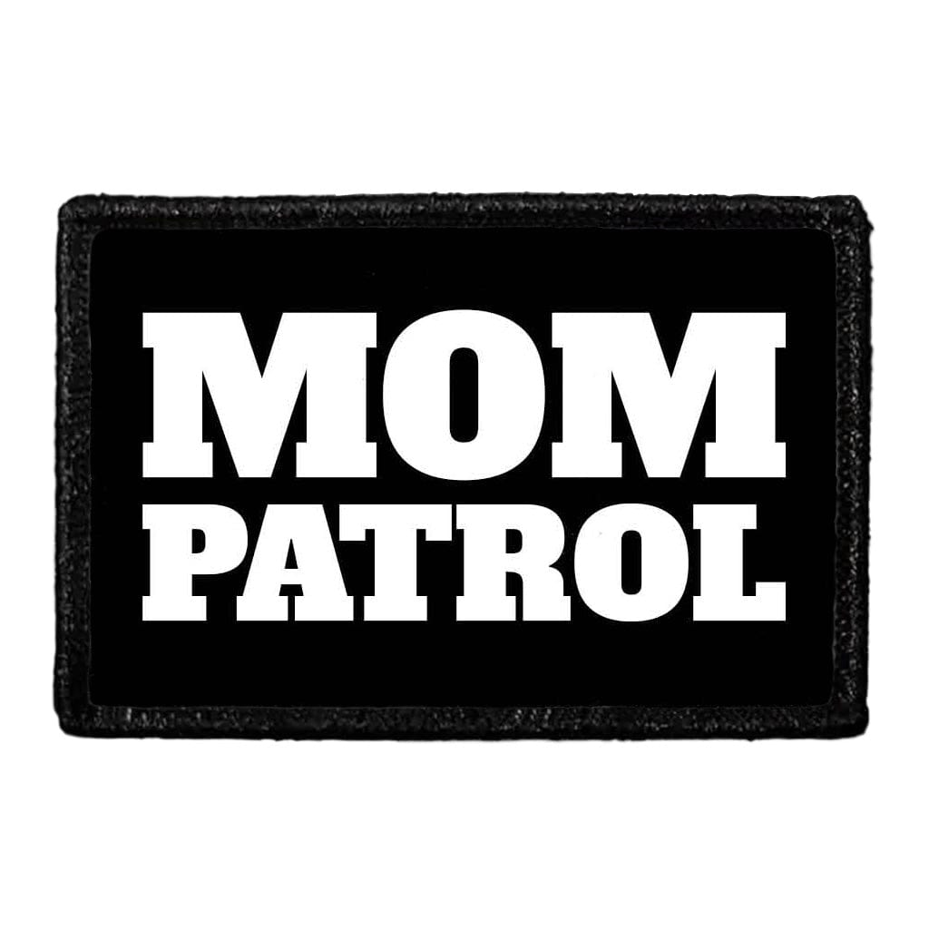 Mom Patrol - Removable Patch