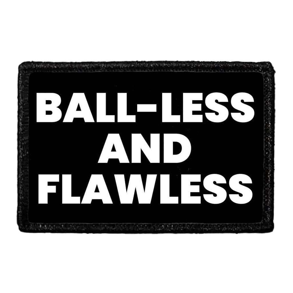 Ball-Less And Flawless - Removable Patch