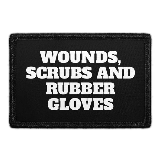 Wounds, Scrubs And Rubber Gloves - Removable Patch