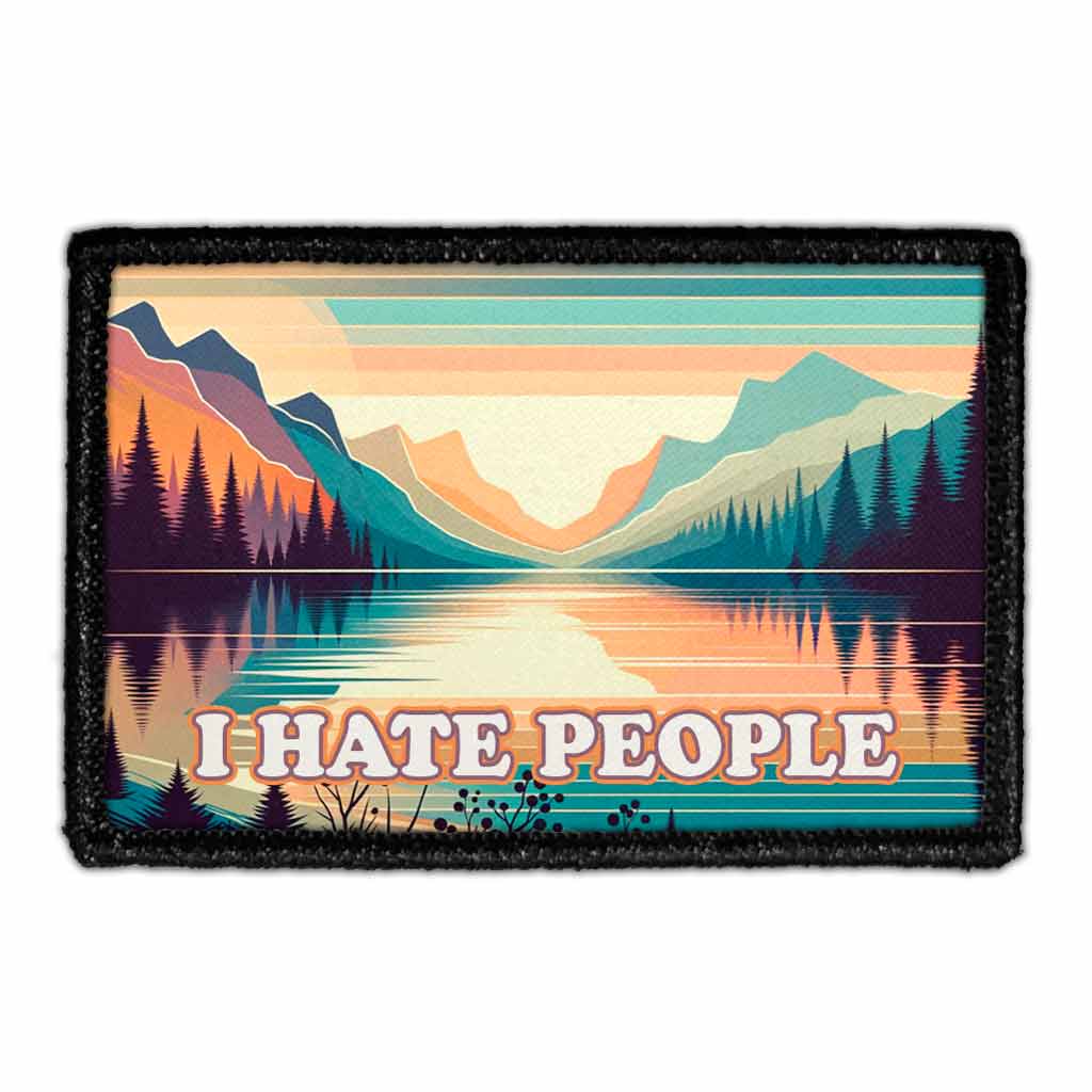 I Hate People - Lake - Removable Patch