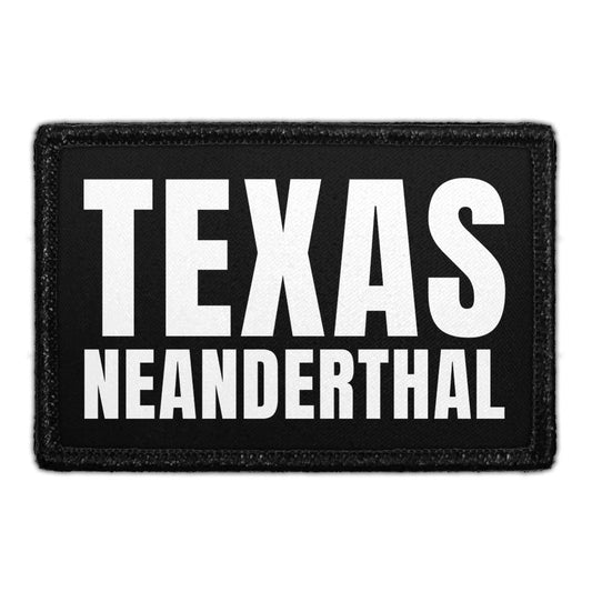 Texas Neanderthal - Removable Patch