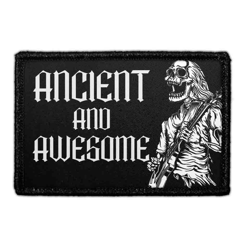 Ancient And Awesome - Removable Patch