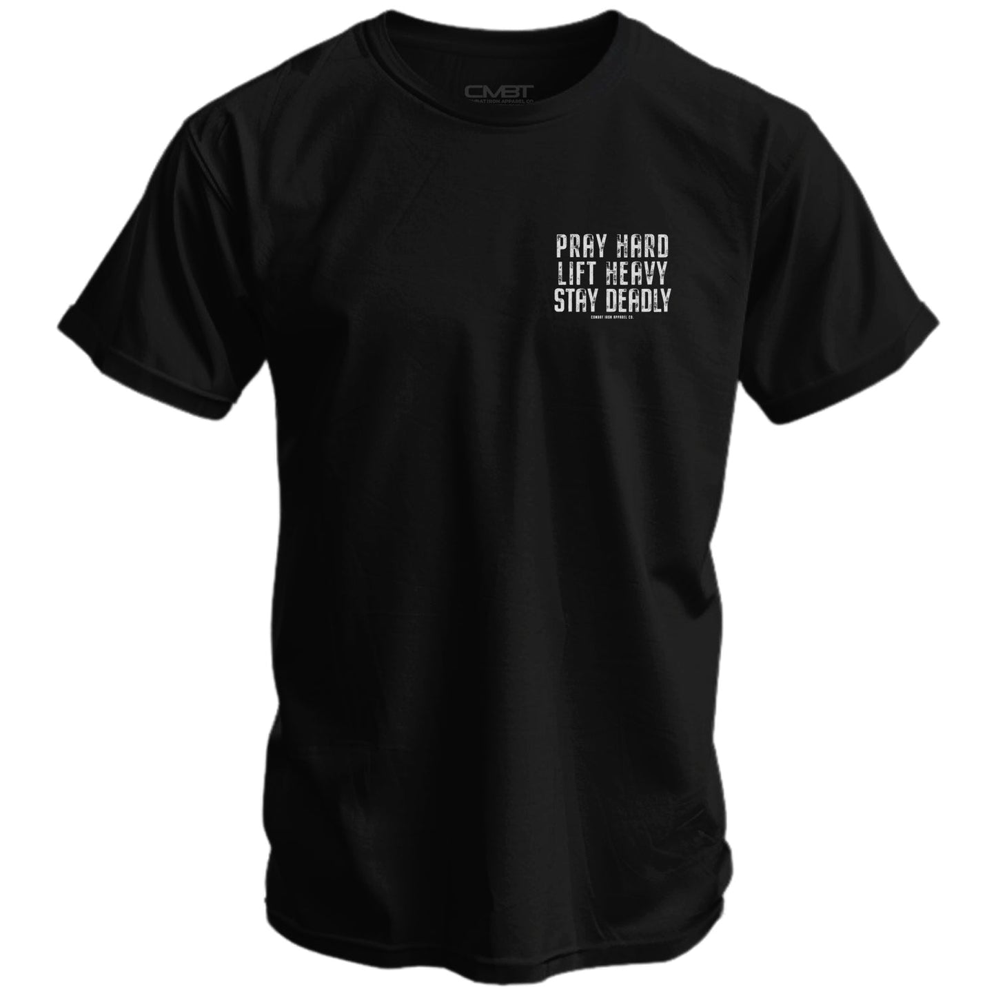 Pray Hard. Lift Heavy. Stay Deadly. V2 Men's T-Shirt