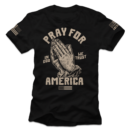 Pray for America Shirt – Patriotic Christian T-Shirt, Faith & Freedom Tee