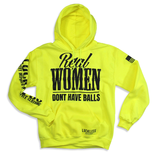 Real Women Don't Have Balls Hoodie