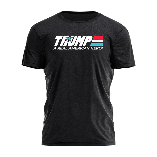 Trump A Real American Hero Tee - 2537