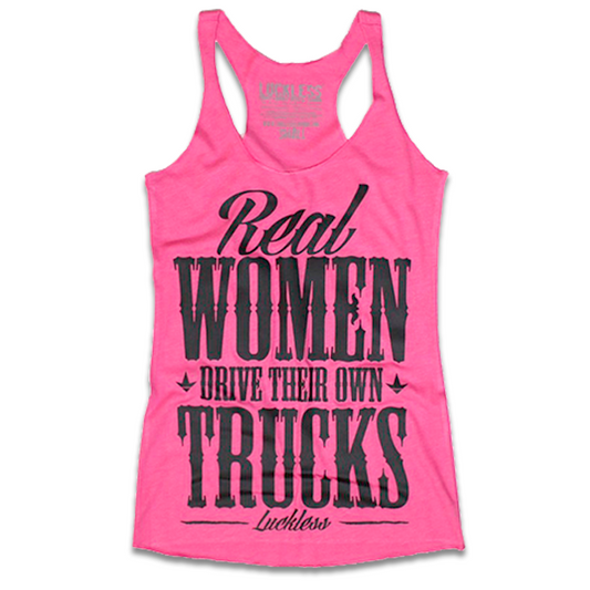 Real Women Drive Their Own Trucks Tank Top