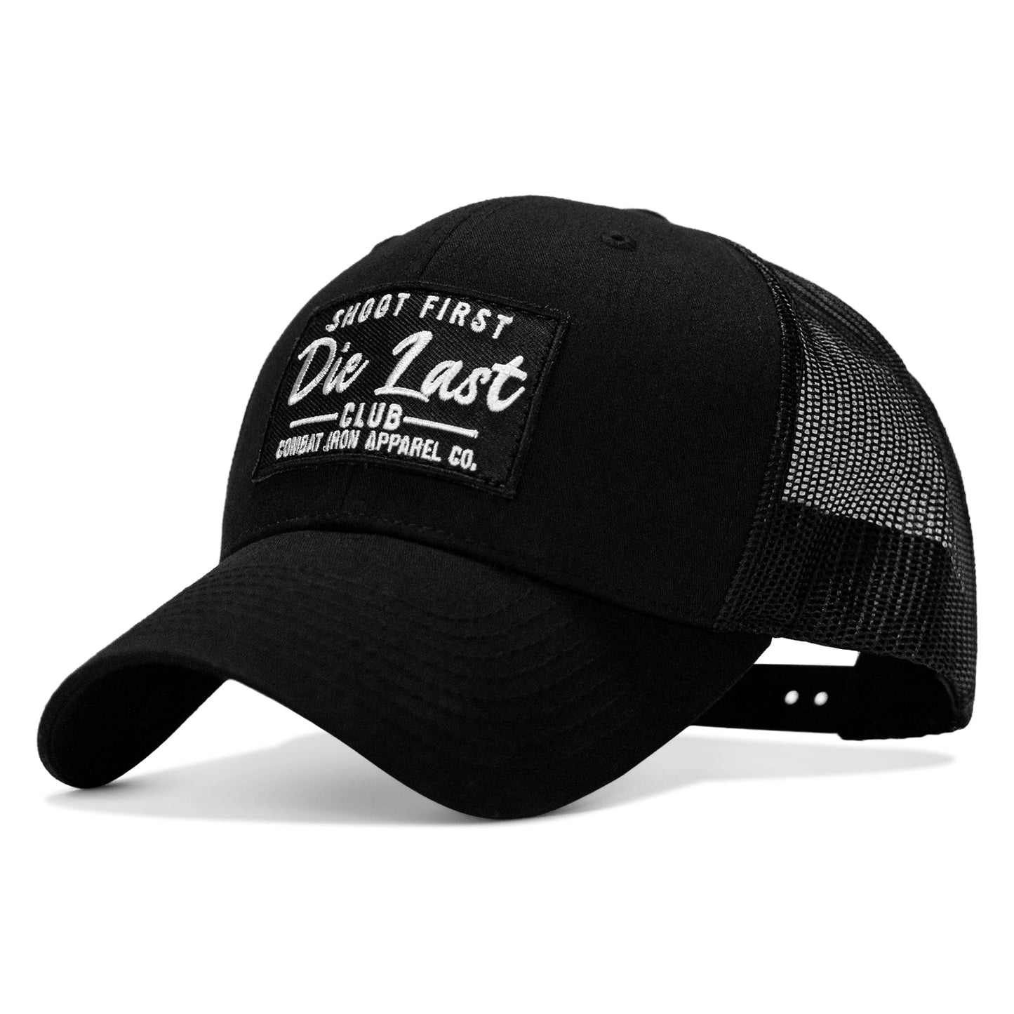 Shoot First. Die Last. Club Patch Snapback