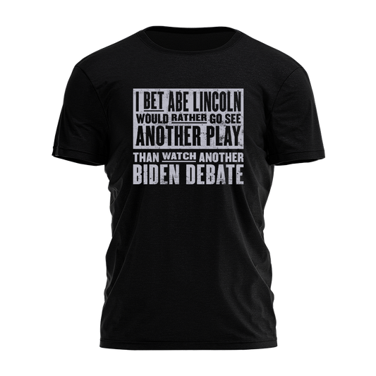 I Bet Abe Lincoln Tee - 2658
