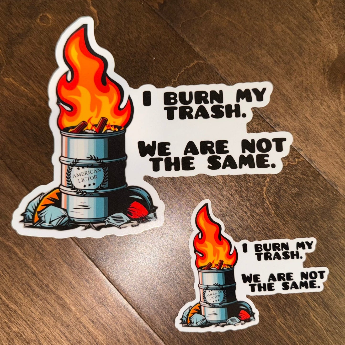Sticker: I Burn My Trash