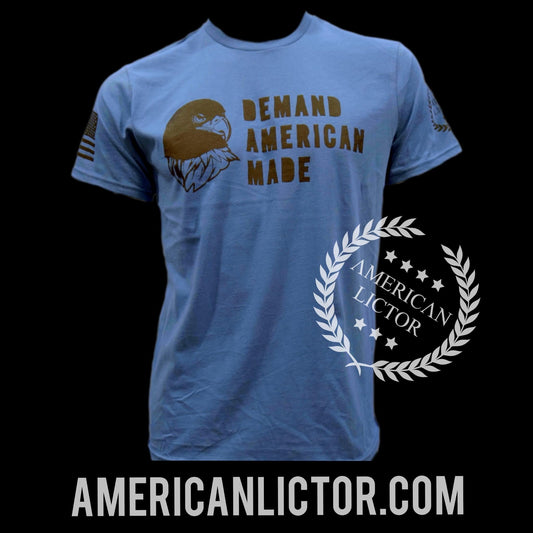 T-Shirt: Demand American Made