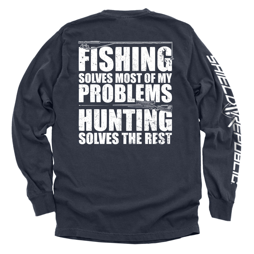 Fishing Solves Most Of My Problems